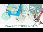 Simon Says Stamp Paws It Sticky Notes st0135 Dear Friend