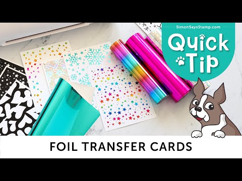 Foil Transfer Tutorial Quick Tip