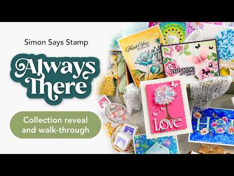 Simon Says Stamp Always There Collection I Want It All Embossing Folders set1255ef NEW Release Reveal! Always There Collection Walkthrough 💌 aura Bassen