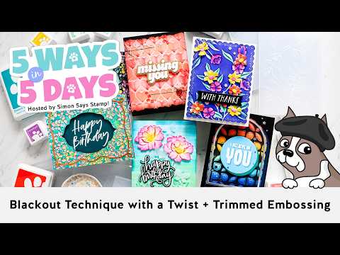 Simon Says Stamp Embossing Folder Mid Century Assemblage sf555 Beautiful Moments Nina-Marie Trapani 5 Ways in 5 Days Embossing – DAY 2: Blackout Technique with a Twist