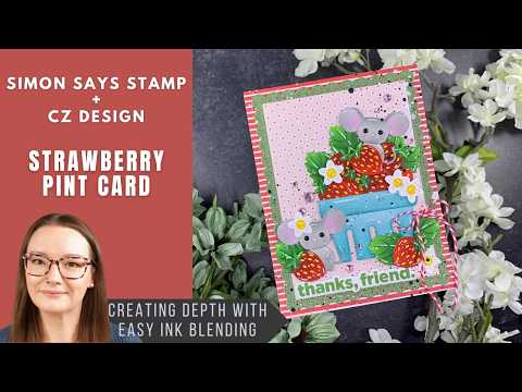 Simon Says Stamp Strawberry Pint Wafer Dies s1161 Always There Strawberry Pint Card | Simon Says Stamp + CZ Design Amy Rysavy