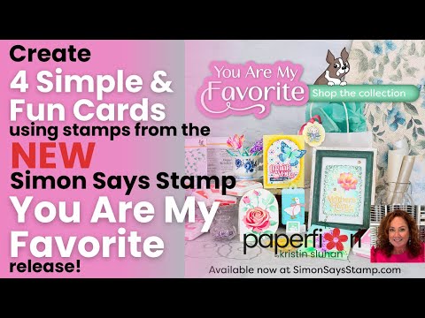 Simon Says Stamps and Dies Mother's Day set967md You Are My Favorite