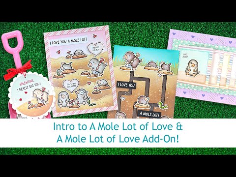 Introduction to Lawn Fawn's A Mole Lot of Love and A Mole Lot of Love Add-On Stamps and Dies