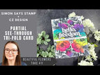 CZ Design Stamps and Dies The Divorce Upside set1270du Shine On Tri-fold See-through Card | Simon Says Stamp + CZ Design Amy Rysavy