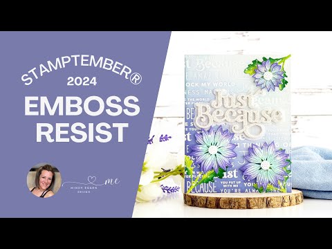 Simon Says Stamp Rustic Layering Flower Wafer Dies s930 STAMPtember 2024 Kick Off Inspiration! Emboss Resist Mindy Eggen