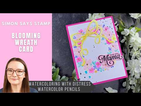 CZ Design Clear Stamps Thanks Mom cz3104c In My Heart Blooming Wreath Card | Simon Says Stamp + CZ Design Amy Rysavy