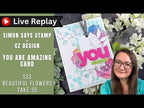 Simon Says Stamps And Dies Beautiful Flowers