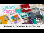 Simon Says Stamp Embossing Folder Wirework Hearts sf583 Heart to Heart Heather Hoffman 5 Ways in 5 Days Embossing – BONUS DAY 2: Emboss it Twice for Extra Texture