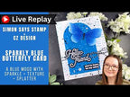 Simon Says Stamp Embossing Folder Dancing Starlets sf512 Sparkly Blue Butterfly Card Amy Rysavy