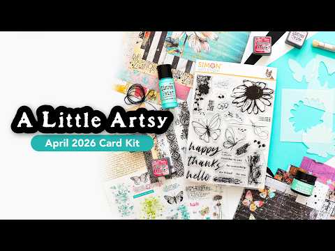 Simon Says Stamp Card Kit of the Month April 2026 A Little Artsy ck0426 A Little Artsy: Card Kit Reveal and Inspiration