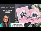 Simon Says Stamp Basic Shapes Circles Wafer Dies 8006sd Favorite Things Let It Snow Cards | Simon Says Stamp | AmyR 2025 Holiday Card Series #33 Amy Rysavy