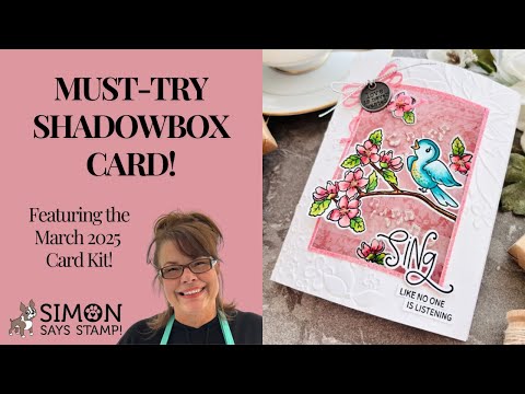 Simon Says Stamp Card Kit of the Month March 2025 Tweet Friend ck0325 Tina Smith Tutorial