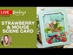 CZ Design Stamps and Dies Inside Greetings 1 set1229ig Always There Strawberry & Mouse Scene Card Live | Simon Says Stamp Always There Release Nichol Spohr