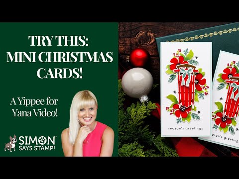 Simon Says Stamps and Dies Warmth and Wonder set1084ww Try this! Mini Christmas Slimline Cards! Yana Smakula