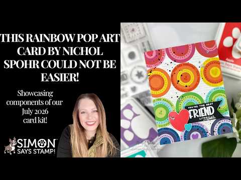 Simon Says Clear Stamps Pop Art 2460ssc This Rainbow Pop Art Card by Nichol Spohr Could Not Be Easier!
