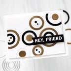 Simon Says Stamp EZ Strips Big Bold Headlines set1288bb Neutral Circles Friend Card Cathy Zielske | color-code:ALT02