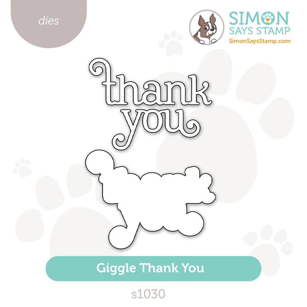 Simon Says Stamp Giggle Thank You Wafer Dies s1030 Moments in Time