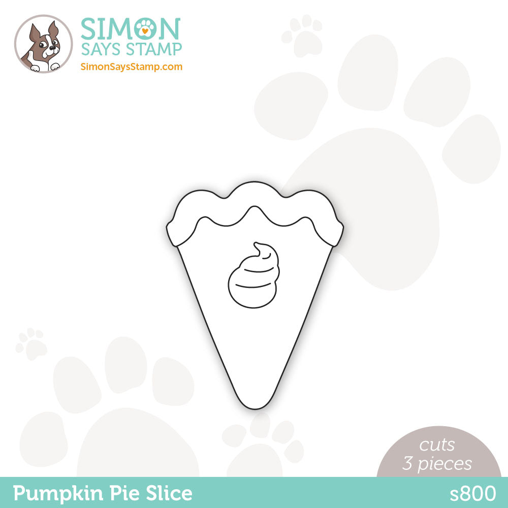 Simon Says Stamp PUMPKIN PIE SLICE Wafer Dies s800 Cozy Hugs