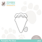 Simon Says Stamp PUMPKIN PIE SLICE Wafer Dies s800 Cozy Hugs