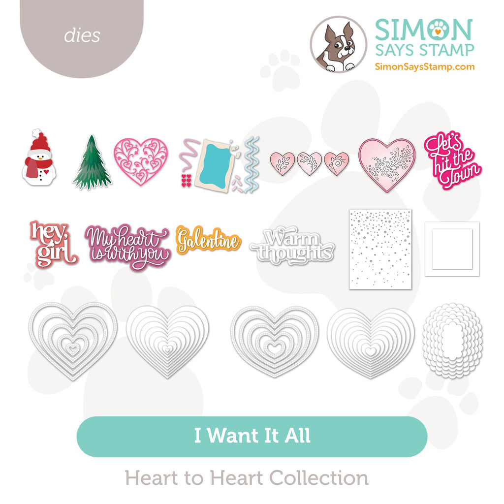 Simon Says Stamp Heart to Heart Collection I Want It All Stand-Alone Dies set1161sa