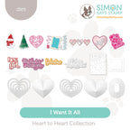 Simon Says Stamp Heart to Heart Collection I Want It All Stand-Alone Dies set1161sa