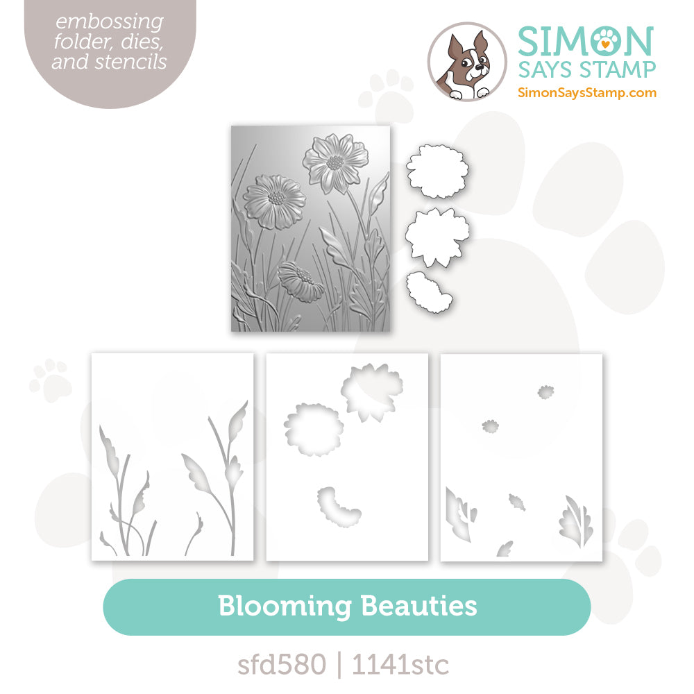 Simon Says Stamp Embossing Folder Dies and Stencils Blooming Beauties set1224bb Always There