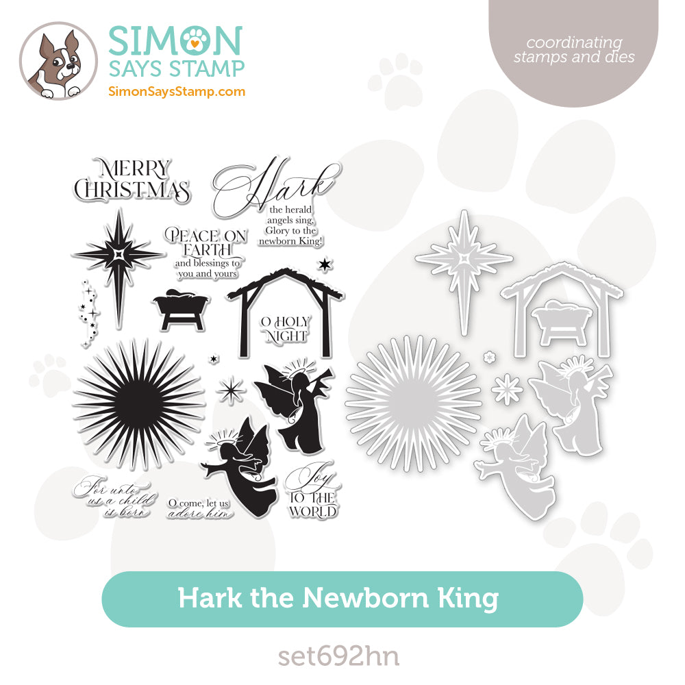 Simon Says Stamps And Dies Hark The Newborn King