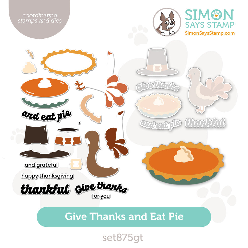 Simon Says Stamps And Dies Give Thanks And Eat Pie set875gt Sweet Wishes