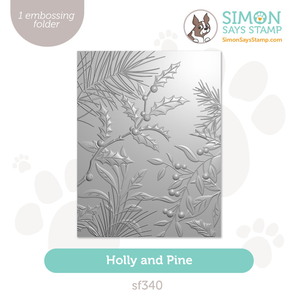 Simon Says Stamp Embossing Folder Holly And Pine sf340 All The Joy