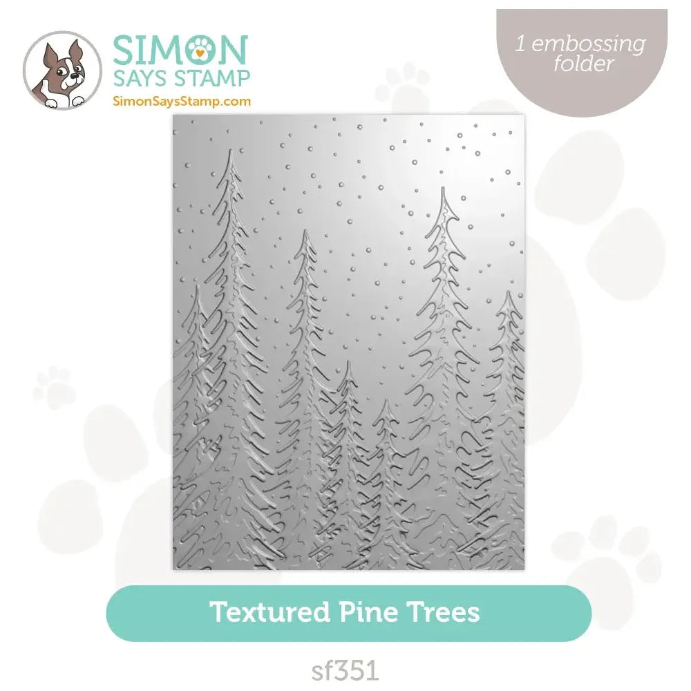 Simon Says Stamp Embossing Folder Textured Pine Trees sf351 Season Of Wonder
