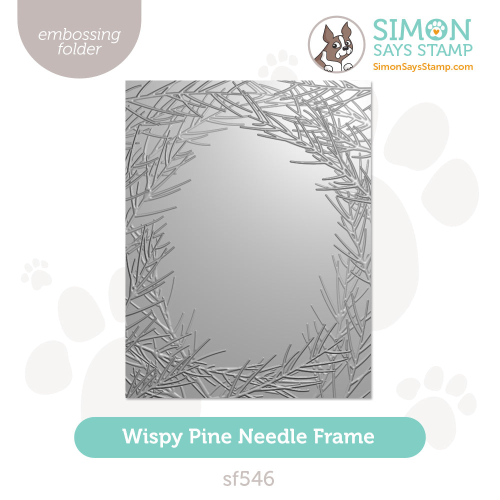 Simon Says Stamp Embossing Folder Wispy Pine Needle Frame sf546 And Everything Nice
