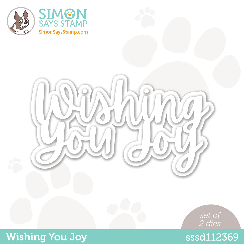 Simon Says Stamp Wishing You Joy Wafer Dies sssd112369 *