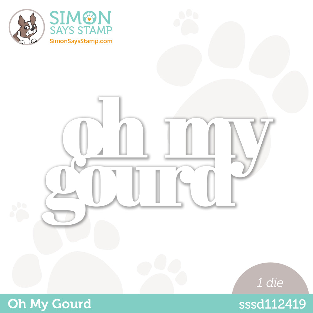 Simon Says Stamp OH MY GOURD Wafer Die sssd112419