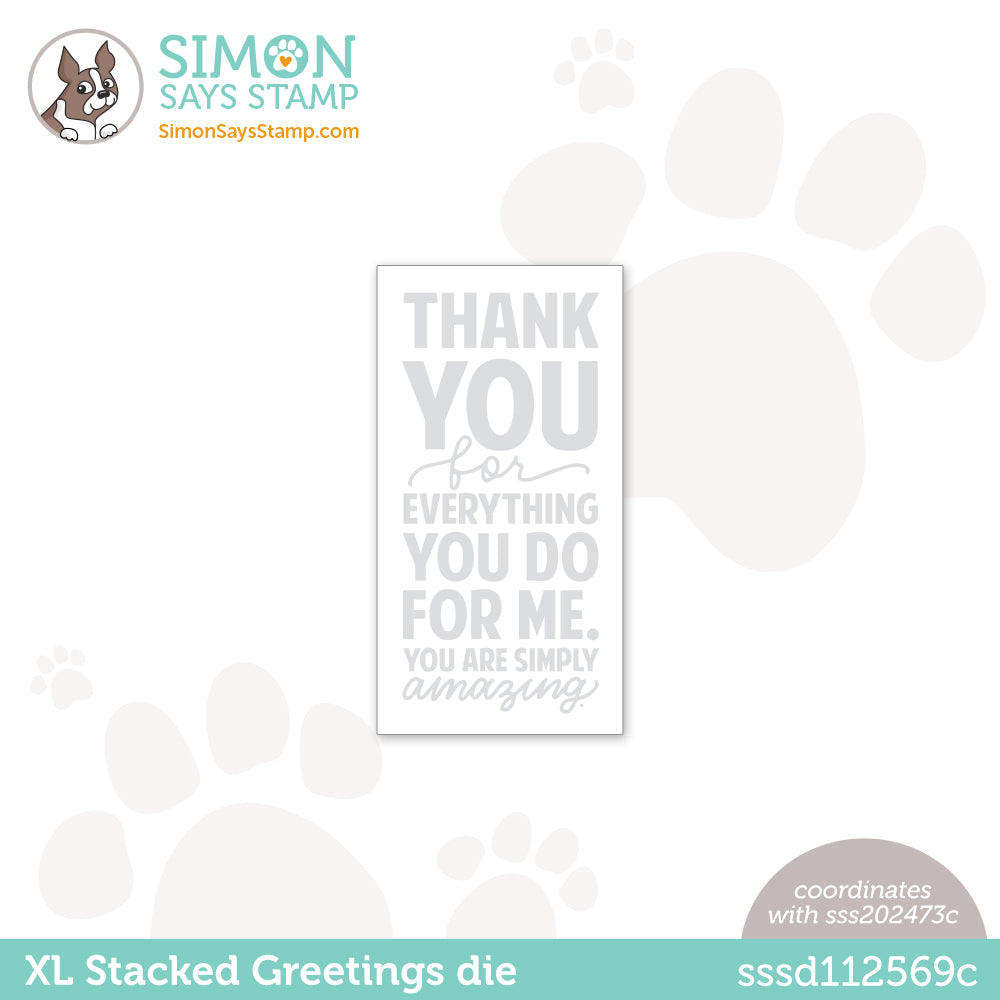 Simon Says Stamp XL STACKED GREETINGS Wafer Die sssd112569c