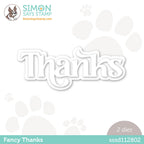 Simon Says Stamp Fancy Thanks Wafer Dies sssd112802