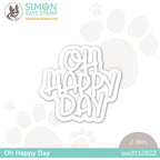 Simon Says Stamp Oh Happy Day Wafer Dies sssd112822 Out Of This World