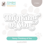 Simon Says Stamp Fancy Thinking Of You Wafer Dies sssd112900 Stamptember