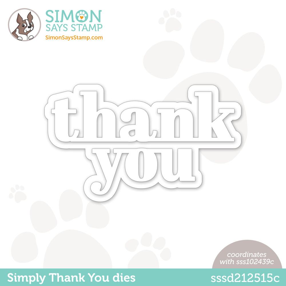 Simon Says Stamp SIMPLY THANK YOU Wafer Dies sssd212515c