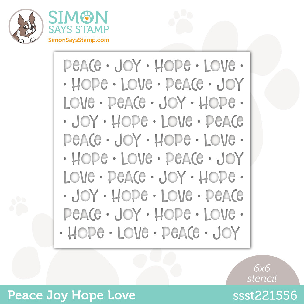 Simon Says Stamp Stencil PEACE JOY HOPE LOVE ssst221556
