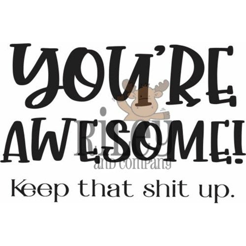 Simon Says Stamp! Riley and Company Funny Bones YOU'RE AWESOME Cling Rubber Stamp RWD-1020