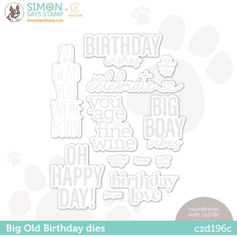 CZ Design Wafer Dies BIG OLD BIRTHDAY czd196c Be Creative