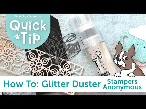 Simon Says Stamp! Stampers Anonymous GLITTER DUSTER thgd